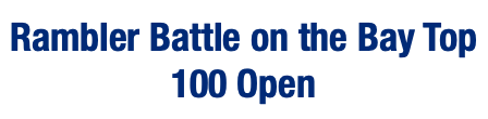  Rambler Battle on the Bay Top 100 Open 